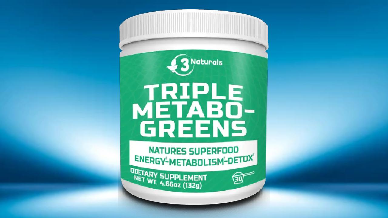 Triple Metabo-Greens Reviews